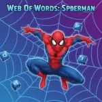 Web Of Words: Spiderman