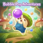Bubble Pop Adventures